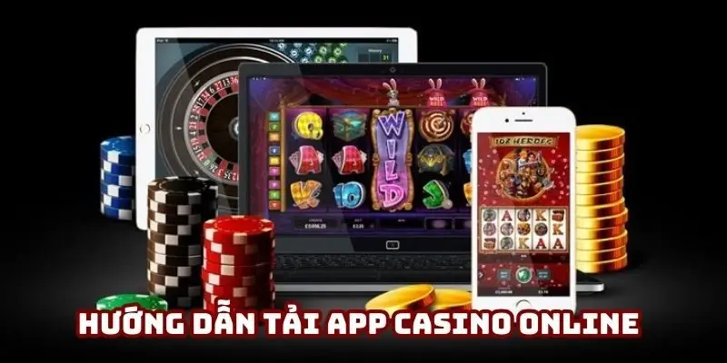 App Casino Online - Trải Nghiệm Đỏ Đen Tiện Ích, Thông Minh